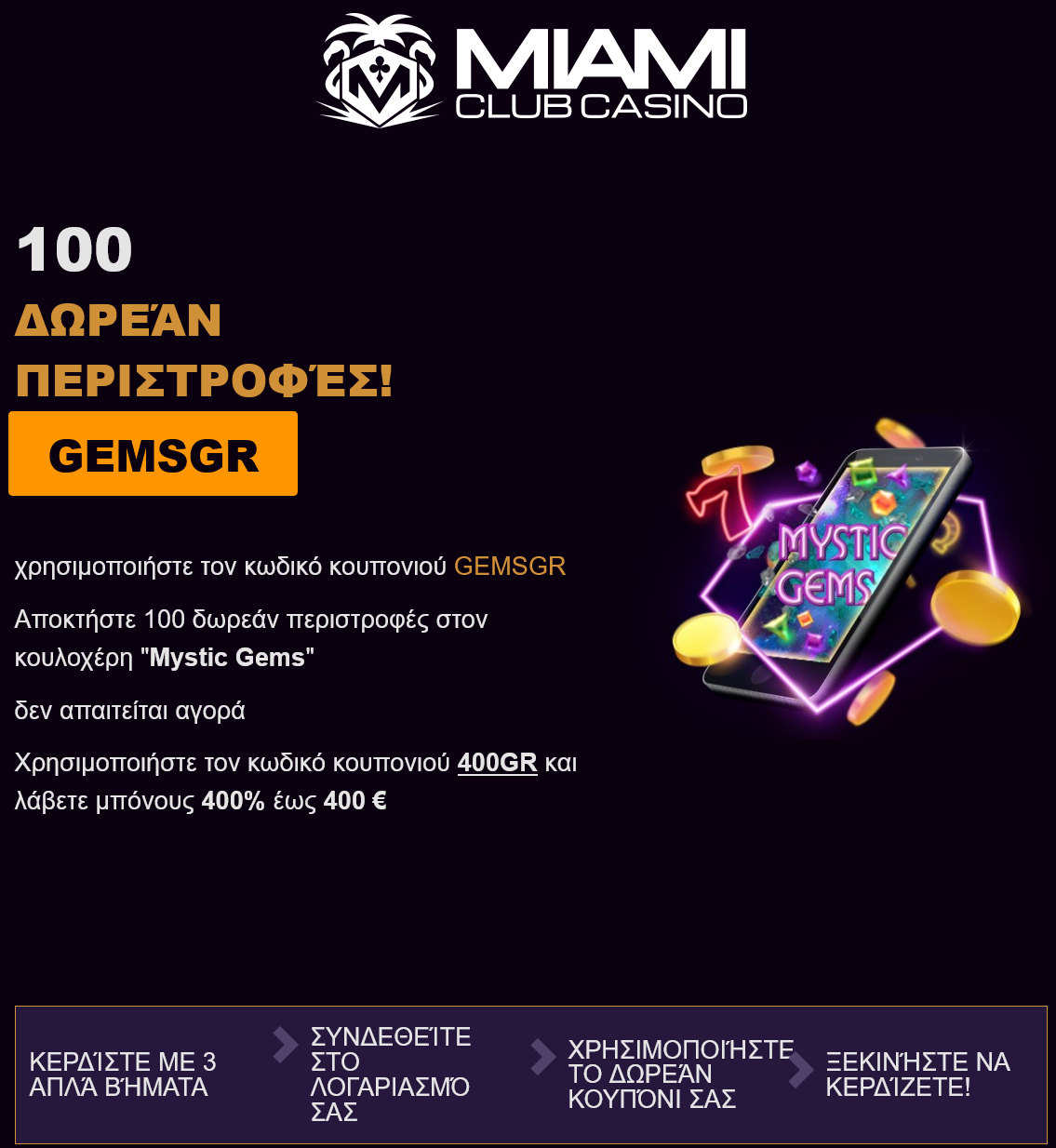 Miami Club 100 Free
Spins Miami
Club 100 Free Spins