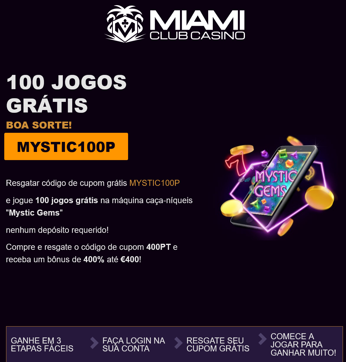Miami Club 100
Free Spins Miami Club
100 Free Spins